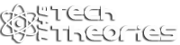 The Tech Theories